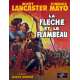 LA FLECHE ET LE FLAMBEAU Affiche de film - 60x80 cm. - R1990 - Burt Lancaster, Jacques Tourneur