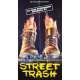 STREET TRASH Affiche de film - 60x160 cm. - 1987 - Mike Lackey, Jim Muro