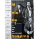 LA VIE DE BOHEME Affiche de film - 40x60 cm. - 1992 - Matti Pellonpää, Aki Kaurismäki