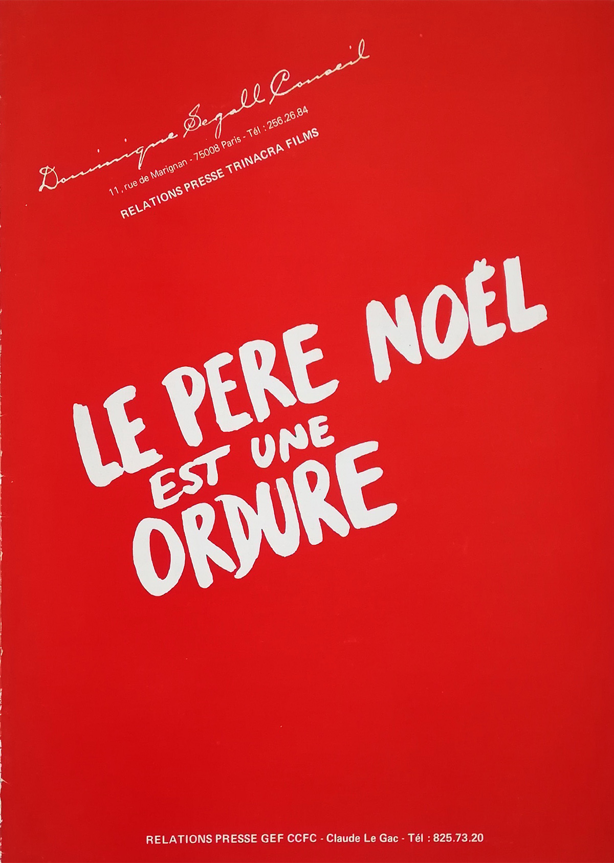 Le Pere Noel Est Une Ordure Pressbook 9x12 In