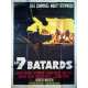 LES 7 BATARDS Affiche de film - 120x160 cm. - 1969 - Dale Cummings, Roberto Bianchi Montero