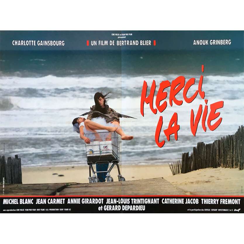 MERCI LA VIE Affiche de film - 60x80 cm. - 1991 - Charlotte Gainsbourg, Bertrand Blier