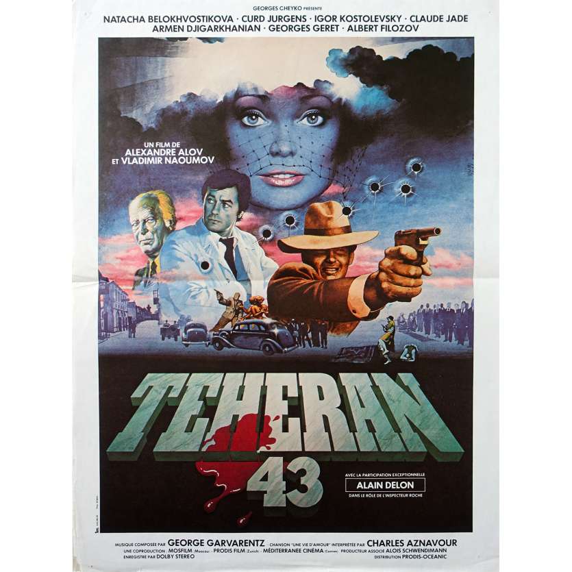 TEHERAN 43 Affiche de film - 40x60 cm. - 1981 - Alain Delon, Aleksandr Alov