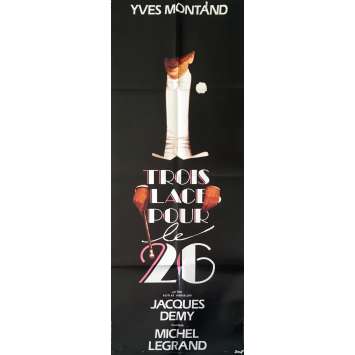 3 PLACES POUR LE 26 Affiche de film Style A - 60x160 cm. - 1988 - Yves Montand, Jacques Demy