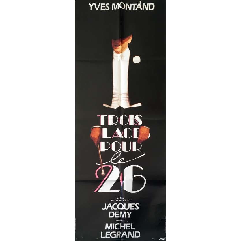 3 SEATS FOR THE 26 Original Movie Poster Style A - 23x63 in. - 1988 - Jacques Demy, Yves Montand