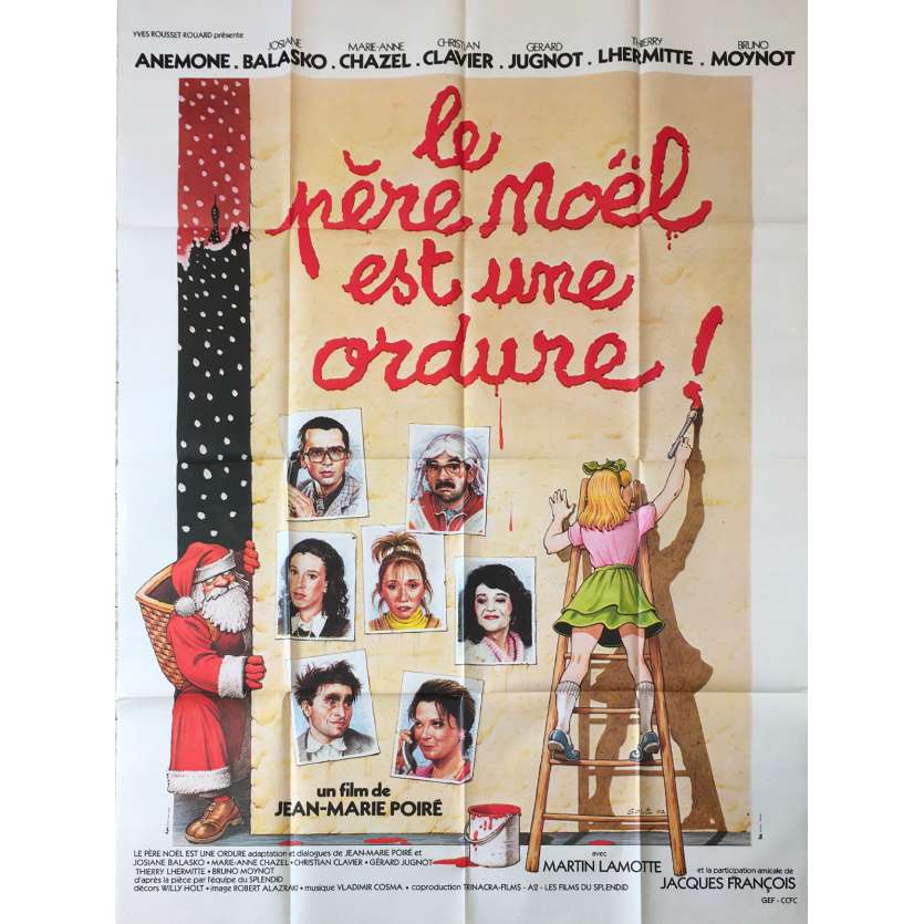 LE PERE NOEL EST UNE ORDURE Affiche de film - 120x160 cm. - 1982 - Thierry Lhermitte, Jean-Marie Poiré