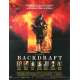 BACKDRAFT Affiche de film  - 40x60 cm. - 1991 - Kurt Russel, Ron Howard