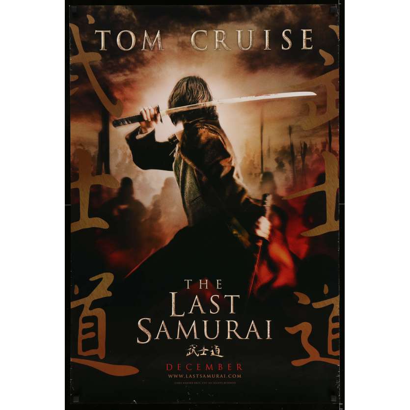 LE DERNIER SAMOURAI Affiche de film - 69x102 cm. - 2003 - Tom Cruise, Edward Zwick