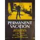 PERMANENT VACATION Affiche de cinéma- 60x80 cm. - 1980 - Chris Parker, Jim Jarmusch