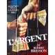 L'ARGENT Vintage Movie Poster- 47x63 in. - 1983 - Robert Bresson, Christian Patey