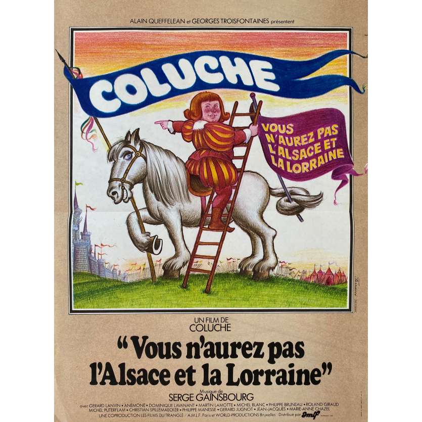 VOUS N'AUREZ PAS L'ALSACE ET LA LORRAINE Affiche de cinéma- 40x54 cm. - 1977 - Gérard Lanvin, Coluche