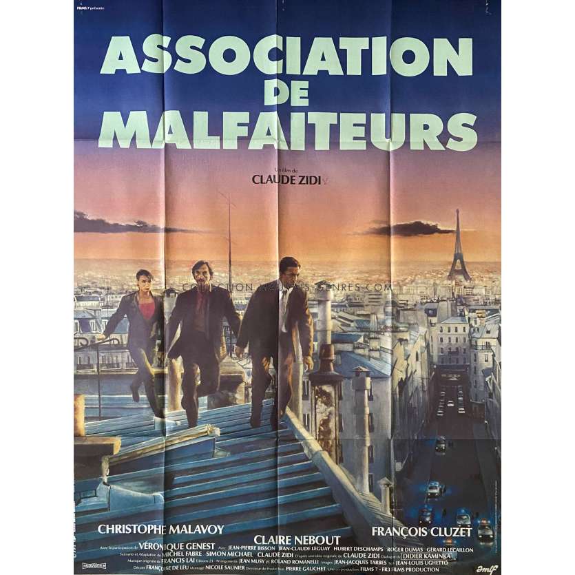 ASSOCIATION DE MALFAITEURS Affiche de film- 120x160 cm. - 1987 - François Cluzet, Claude Zidi