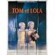 TOM AND LOLA Movie Poster- 47x63 in. - 1990 - Bertrand Arthuys, Cécile Magnet -