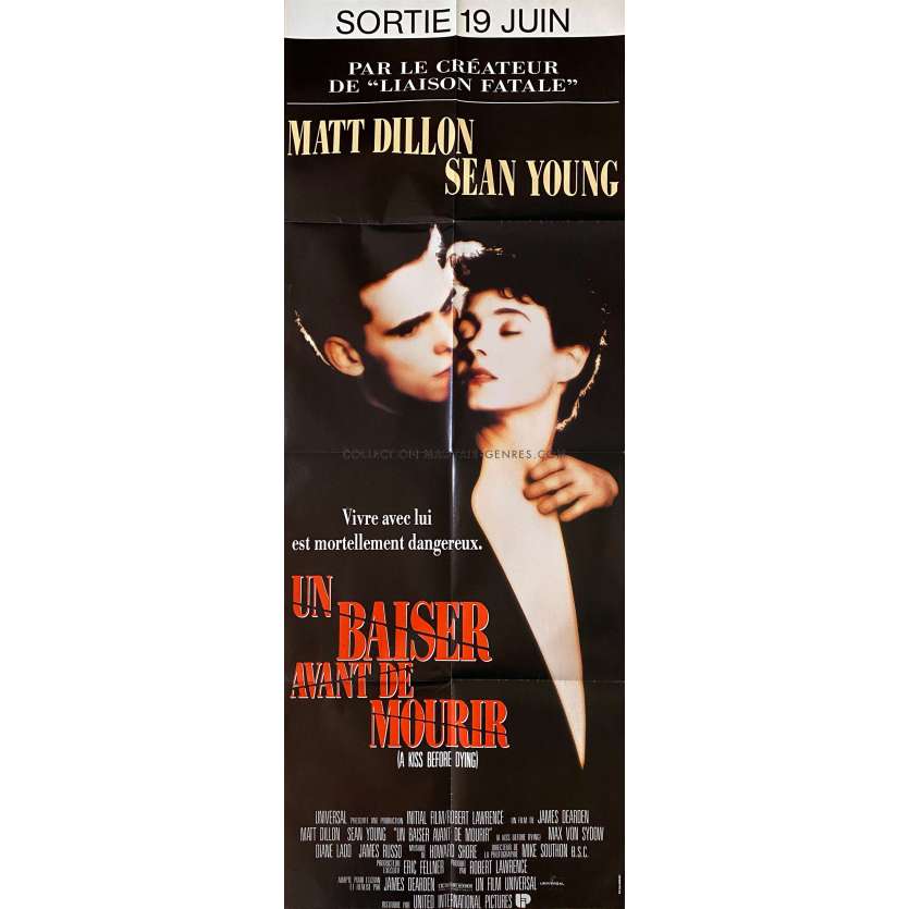 UN BAISER AVANT DE MOURIR Affiche de film- 60x160 cm. - 1991 - Sean Young, Matt Dillon, James Dearden -