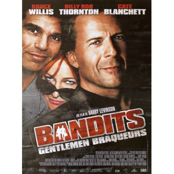 BANDITS Affiche de film- 40x54 cm. - 2001 - Bruce Willis, Cate Blanchett, Barry Levinson