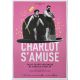 CHARLOT S'AMUSE Movie Poster- 15x21 in. - 2019 - Charlie Chaplin, Charles Chaplin