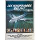 LES NAUFRAGES DU 747 Affiche de film- 120x160 cm. - 1977 - Jack Lemmon, Jerry Jameson