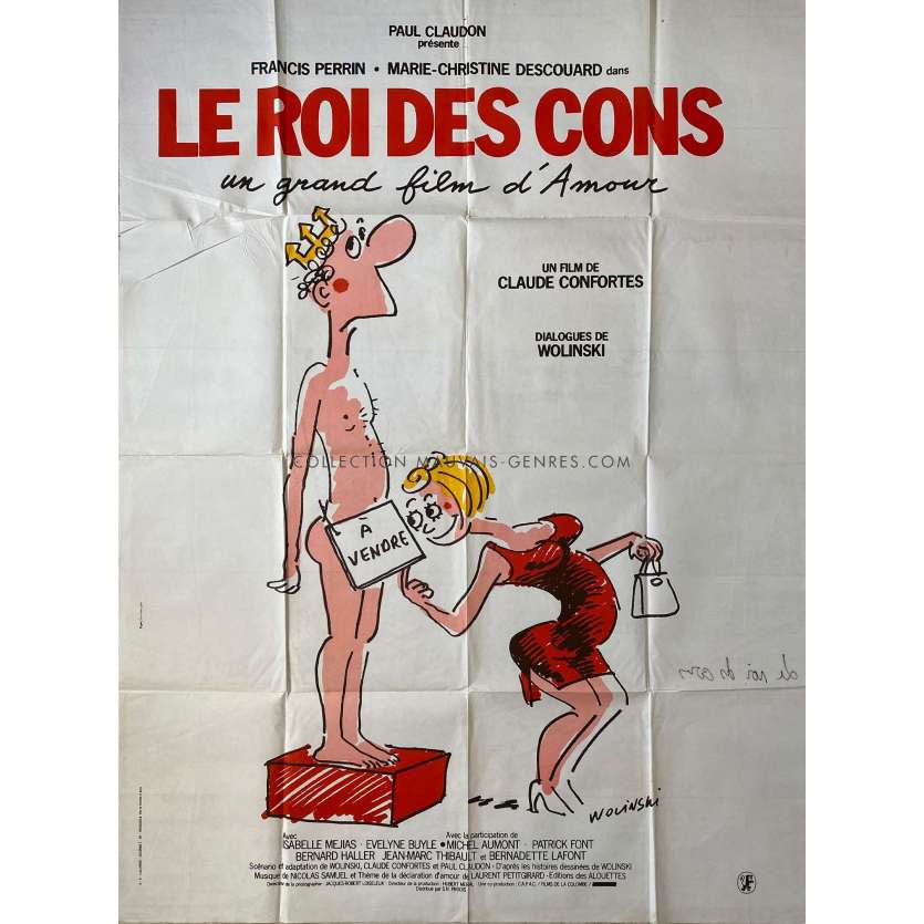 LE ROI DES CONS French Movie Poster- 47x63 in. - 1981 - Claude Confortès, Francis Perrin