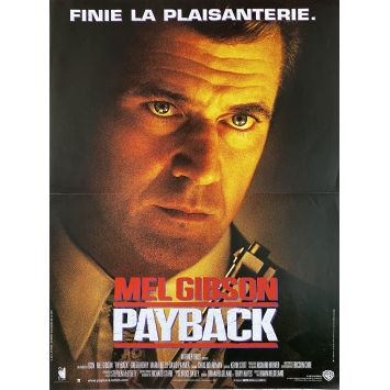 PAYBACK French Movie Poster- 15x21 in. - 1999 - Brian Helgeland, Mel Gibson