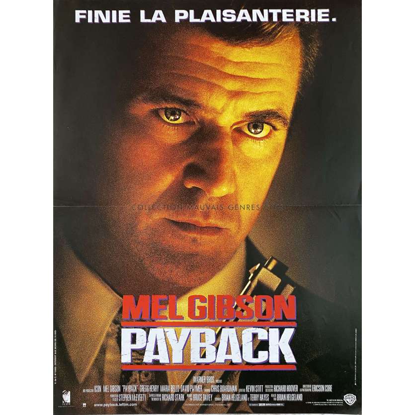 PAYBACK Affiche de film- 40x54 cm. - 1999 - Mel Gibson, Brian Helgeland