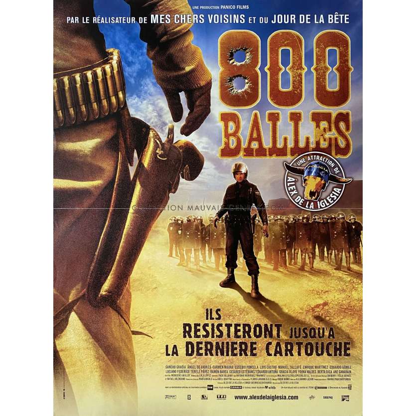 800 BALLES Affiche de cinéma- 40x54 cm. - 2002 - Sancho Gracia, Alex de la Iglesia