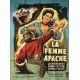 LA FEMME APACHE Affiche de cinéma- 120x160 cm. - 1955 - Lloyd Bridges, Roger Corman