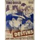 DESTINS Affiche de cinéma- 120x160 cm. - 1946 - Tino Rossi, Richard Pottier