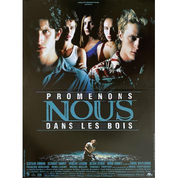 PROMENONS NOUS DANS LES BOIS Affiche de cinéma- 40x54 cm. - 2000 - Marie Trintignant, Lionel Delplanque