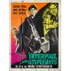 INTERPOL CONTRE STUPEFIANTS Affiche de cinéma- 120x160 cm. - 1963 - Ann Smyrner, Rudolf Zehetgruber