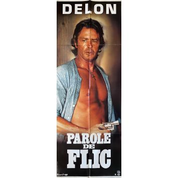 PAROLE DE FLIC Affiche de cinéma- 60x160 cm. - 1985 - Alain Delon, José Pinheiro