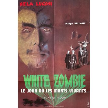 WHITE ZOMBIE French Movie Poster- 32x47 in. - 1932/R1980 - Victor Halperin, Bela Lugosi