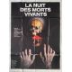 NIGHT OF THE LIVING DEAD French Movie Poster- 47x63 in. - 1968/R1980 - George A. Romero, Duane Jones