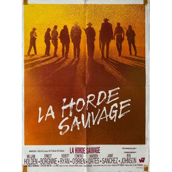 LA HORDE SAUVAGE Affiche de film- 60x80 cm. - 1969 - Robert Ryan, Sam Peckinpah