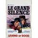 LE GRAND SILENCE Affiche de film- 35x55 cm. - 1968 - Jean-Louis Trintignant, Sergio Corbucci