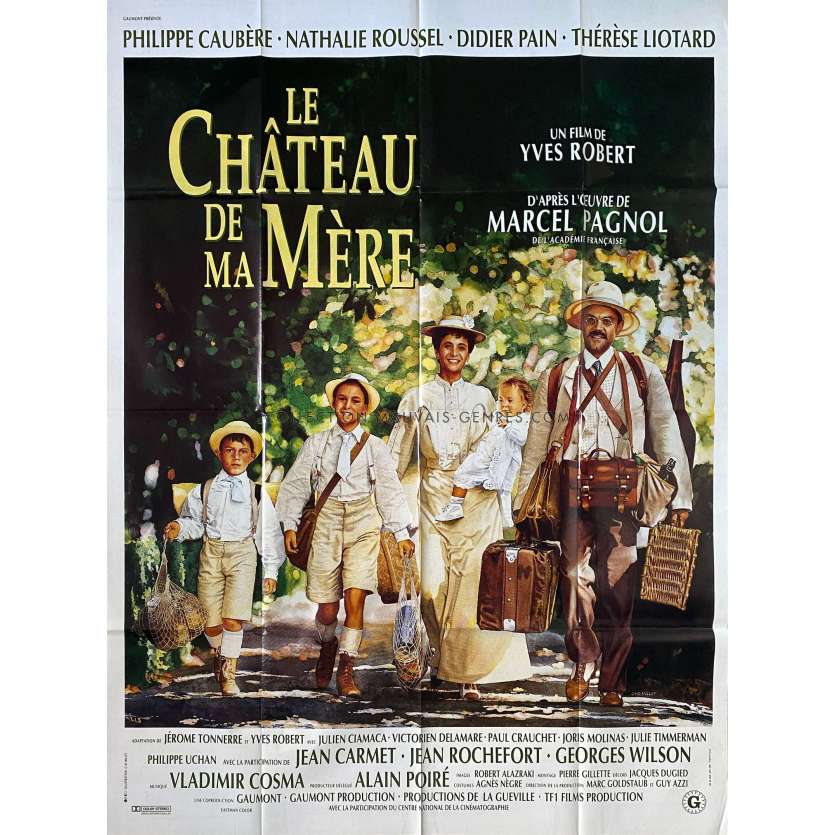 LE CHATEAU DE MA MERE Affiche de film- 120x160 cm. - 1990 - Philipe Caubere, Yves Robert