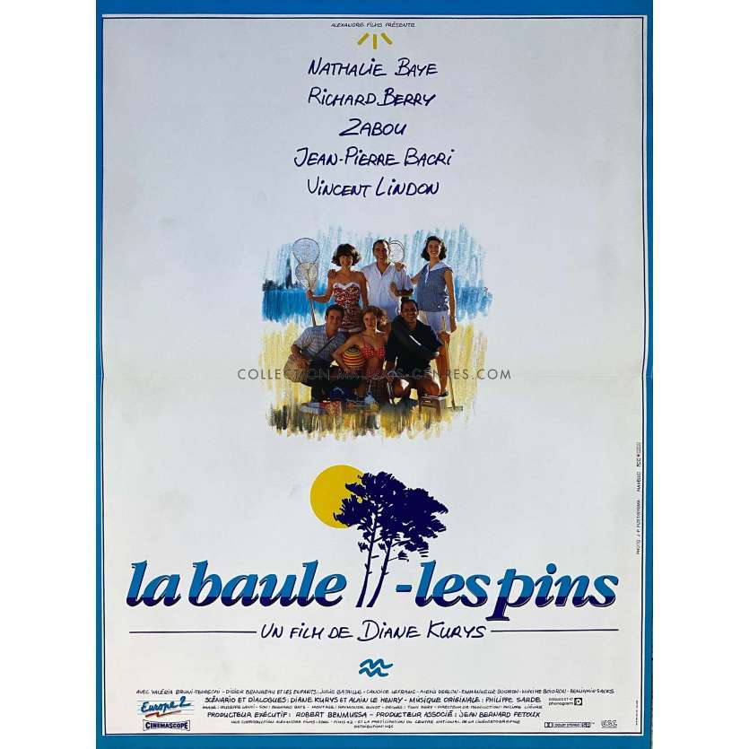 LA BAULE LES PINS Affiche de film- 40x54 cm. - 1990 - Nathalie Baye, Diane Kurys