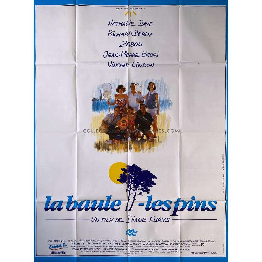 LA BAULE LES PINS Affiche de film- 120x160 cm. - 1990 - Nathalie Baye, Diane Kurys