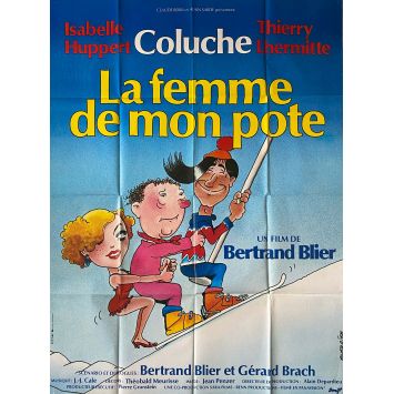 MY BEST FRIEND'S GIRL French Movie Poster- 47x63 in. - 1983 - Bertrand Blier, Coluche