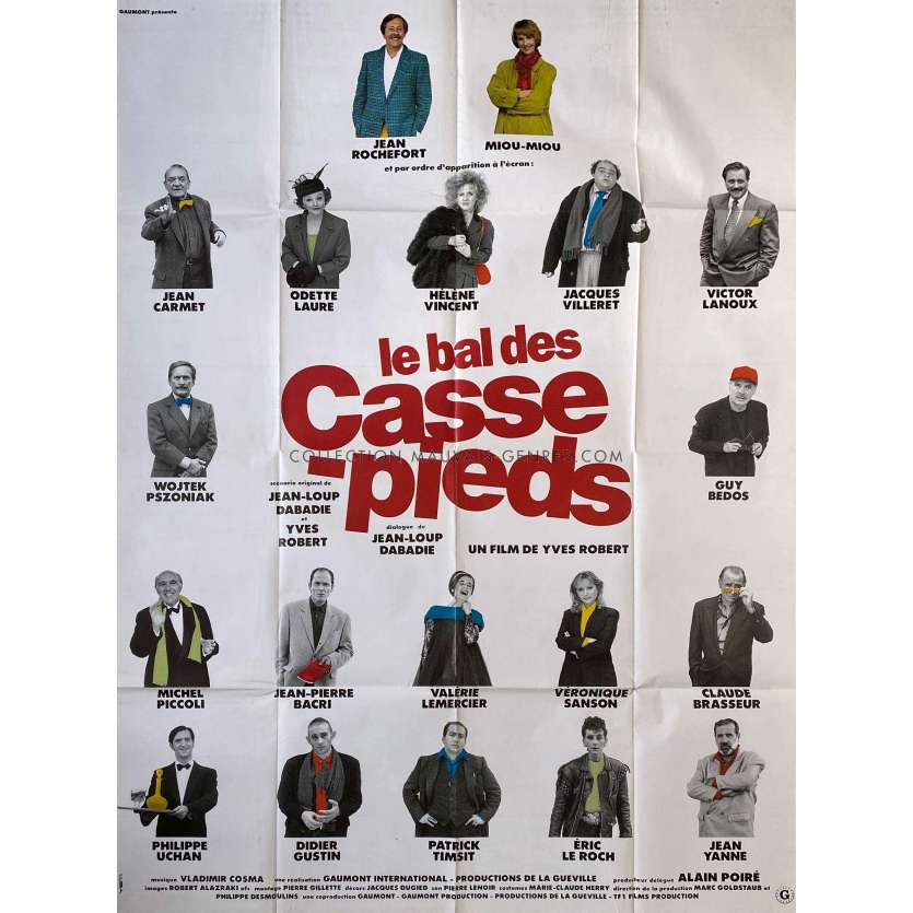 LE BAL DES CASSE-PIEDS French Movie Poster- 47x63 in. - 1992 - Yves Robert, Jean Rochefort