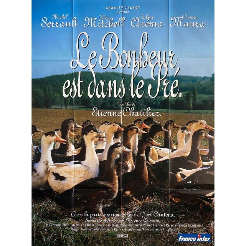 HAPPINESS IS IN THE FIELD French Movie Poster- 47x63 in. - 1995 - Etienne Chatillez, Michel Serrault