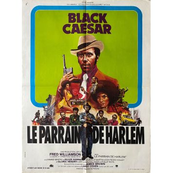 BLACK CAESAR French Movie Poster- 23x32 in. - 1973 - Larry Cohen, Fred Williamson