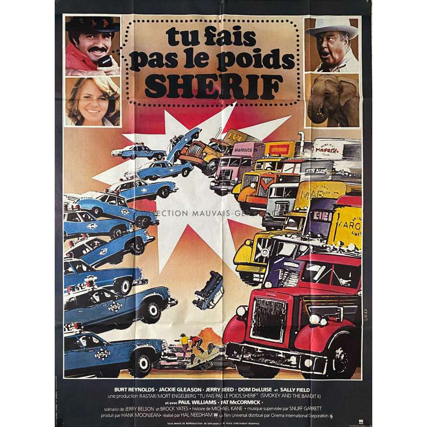 SMOKEY AND THE BANDIT II French Movie Poster- 47x63 in. - 1980 - Hal Needham, Burt Reynolds