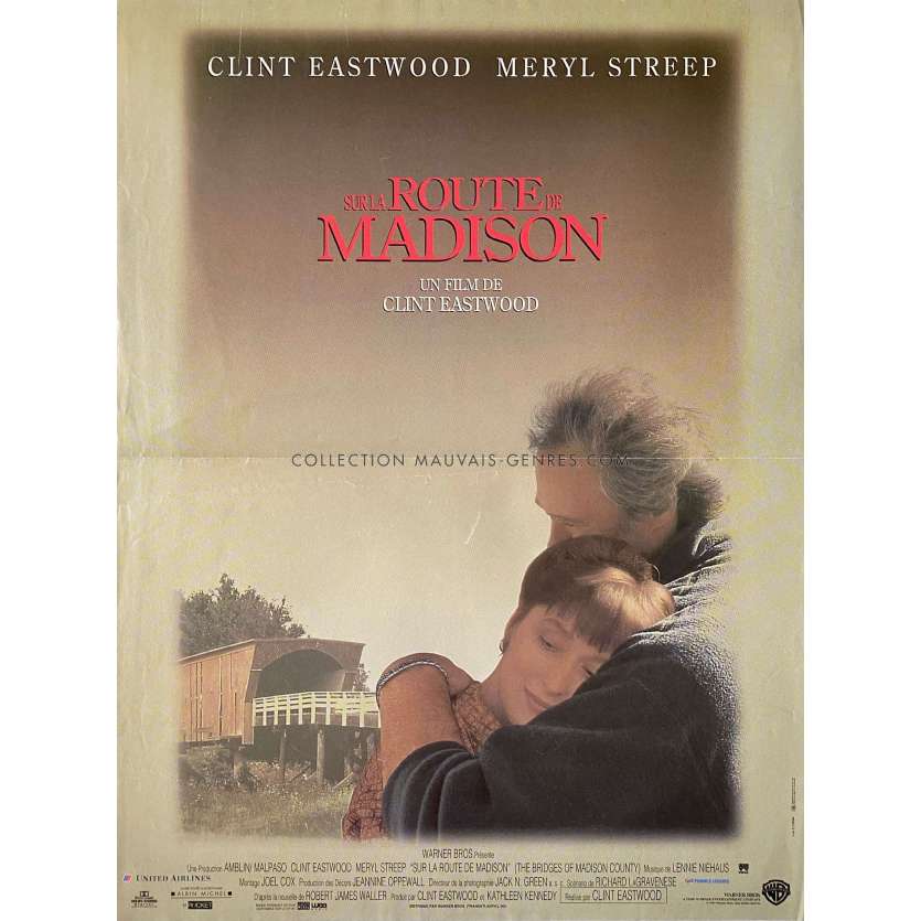 SUR LA ROUTE DE MADISON Affiche de film 1ere sortie. - 40x54 cm. - 1995 - Clint Eastwood, Meryl Streep