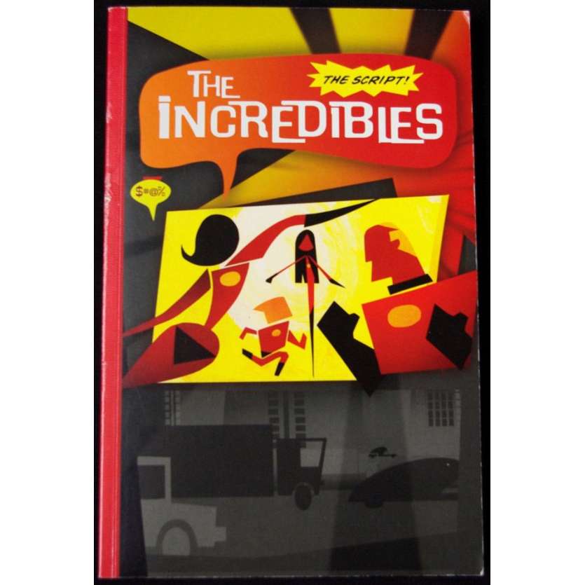 Mauvais-genres.com PIXAR Les Indestructibles Scénario signé par Brad Bird 2004 Scénarios et scripts